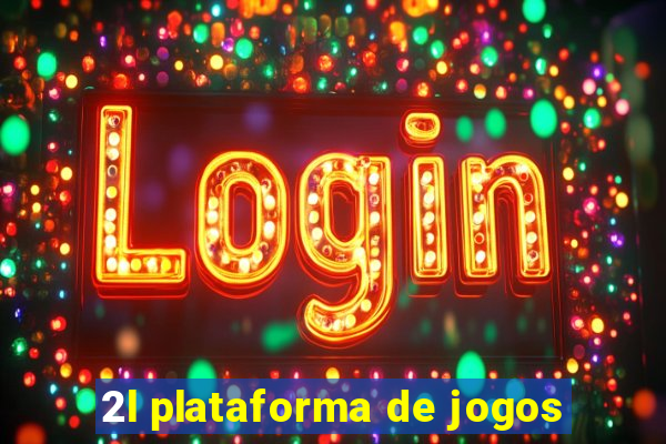 2l plataforma de jogos